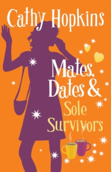 Mates, Dates and Sole Survivors, Paperback Book Mates, Dates and Sole Survivors, Paperback Book