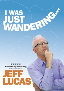 I Was Just Wandering, Paperback Book I Was Just Wandering, Paperback Book