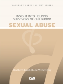 Insight into Helping Survivors of Childhood Sexual Abuse