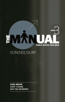 The Manual - Book 3 - Son/See/Surf, Paperback / softback Book The Manual - Book 3 - Son/See/Surf, Paperback / softback Book