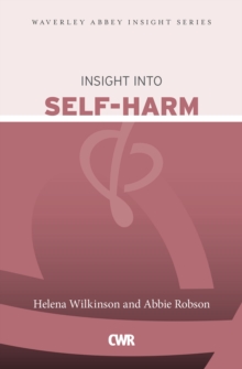 Insight Into Self-Harm, Paperback Book Insight Into Self-Harm, Paperback Book