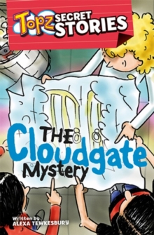 Topz The Cloudgate Mystery, Paperback / softback Book Topz The Cloudgate Mystery, Paperback / softback Book