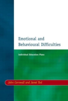 Individual Education Plans (IEPs) : Emotional and Behavioural Difficulties, Paperback / softback Book Individual Education Plans (IEPs) : Emotional and Behavioural Difficulties, Paperback / softback Book