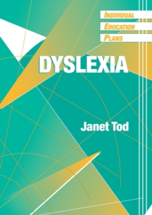 Individual Education Plans (IEPs) : Dyslexia, Paperback Book Individual Education Plans (IEPs) : Dyslexia, Paperback Book