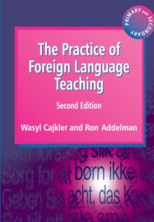 The Practice of Foreign Language Teaching, Paperback Book The Practice of Foreign Language Teaching, Paperback Book