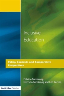 Inclusive Education : Policy, Contexts and Comparative Perspectives, Paperback Book Inclusive Education : Policy, Contexts and Comparative Perspectives, Paperback Book