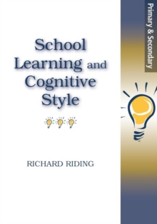 School Learning and Cognitive Styles, Paperback Book School Learning and Cognitive Styles, Paperback Book