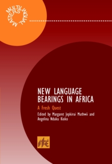 New Language Bearings in Africa : A Fresh Quest