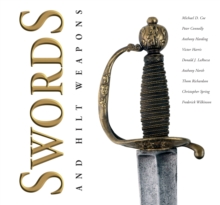Swords and Hilt Weapons, Hardback Book Swords and Hilt Weapons, Hardback Book
