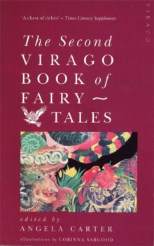 The Second Virago Book Of Fairy Tales, Paperback / softback Book The Second Virago Book Of Fairy Tales, Paperback / softback Book