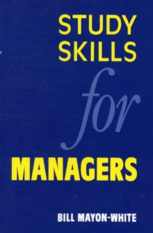 Study Skills for Managers, Paperback Book Study Skills for Managers, Paperback Book