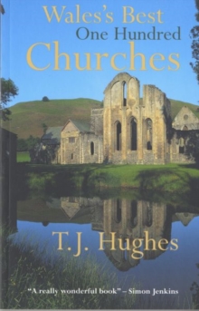Wales's Best One Hundred Churches, Paperback Book Wales's Best One Hundred Churches, Paperback Book