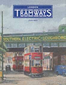 London Tramways, Hardback Book London Tramways, Hardback Book