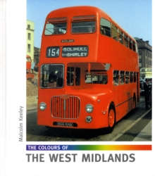The Colours of the West Midlands, Hardback Book The Colours of the West Midlands, Hardback Book