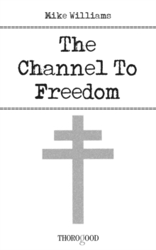 Channel to Freedom