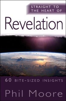Straight to the Heart of Revelation, Paperback Book Straight to the Heart of Revelation, Paperback Book