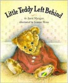 Little Teddy Left Behind, Paperback Book Little Teddy Left Behind, Paperback Book