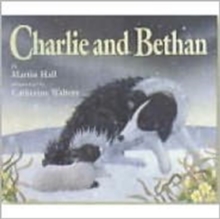 Charlie and Bethan, Paperback Book Charlie and Bethan, Paperback Book