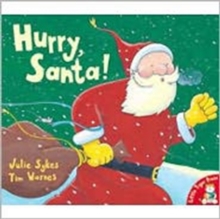 Hurry, Santa!, Paperback Book Hurry, Santa!, Paperback Book