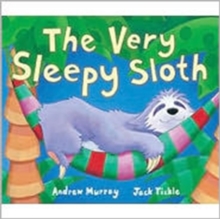 The Very Sleepy Sloth, Paperback Book The Very Sleepy Sloth, Paperback Book