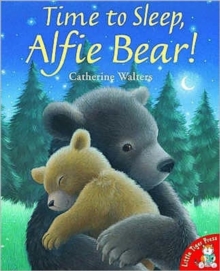 Time to Sleep,Alfie Bear!, Paperback Book Time to Sleep,Alfie Bear!, Paperback Book