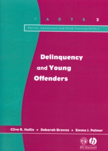Delinquency and Young Offenders, Paperback / softback Book Delinquency and Young Offenders, Paperback / softback Book