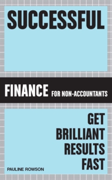 Successful Finance : Get Brilliant Results Fast