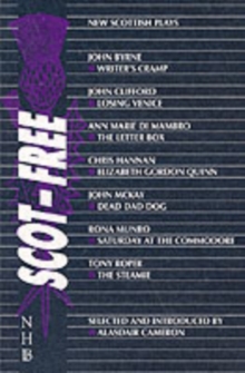 Scot-Free : New Scottish Plays