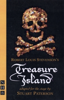 Treasure Island (stage version), Paperback / softback Book Treasure Island (stage version), Paperback / softback Book