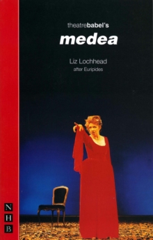 Medea (Adapted from Euripides), Paperback Book Medea (Adapted from Euripides), Paperback Book