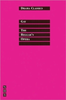 The Beggar's Opera, Paperback / softback Book The Beggar's Opera, Paperback / softback Book
