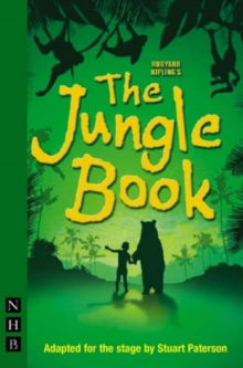 The Jungle Book (stage version, Paperback / softback Book The Jungle Book (stage version, Paperback / softback Book