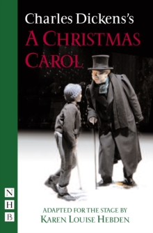 A Christmas Carol (Derby Playhouse version), Paperback / softback Book A Christmas Carol (Derby Playhouse version), Paperback / softback Book