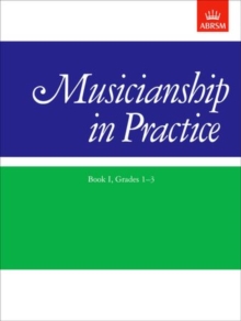 Musicianship in Practice, Book I, Grades 1-3 : workbook