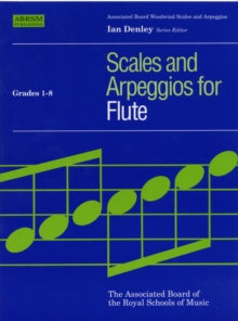 Flute Scales & Arpeggios, ABRSM Grades 1-8, Sheet music Book Flute Scales & Arpeggios, ABRSM Grades 1-8, Sheet music Book