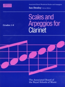 Clarinet Scales & Arpeggios, ABRSM Grades 1-8, Sheet music Book Clarinet Scales & Arpeggios, ABRSM Grades 1-8, Sheet music Book