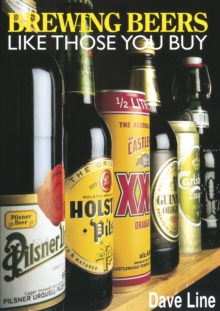 Brewing Beers Like Those You Buy, Paperback Book Brewing Beers Like Those You Buy, Paperback Book