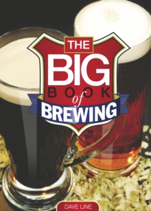 The Big Book of Brewing, Paperback Book The Big Book of Brewing, Paperback Book