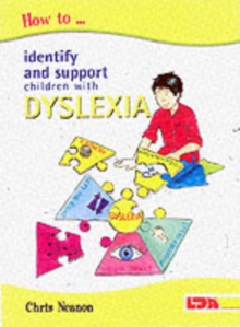 How To Identify And Support Children With Dyslexia