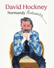 David Hockney: Normandy Portraits