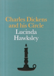 Charles Dickens and his Circle, Paperback Book Charles Dickens and his Circle, Paperback Book