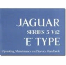 Jaguar E Type V12 Series 3 Handbook, Paperback / softback Book Jaguar E Type V12 Series 3 Handbook, Paperback / softback Book