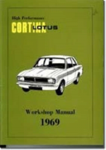 High Performance Lotus Cortina Mk.2 Workshop Manual, Paperback / softback Book High Performance Lotus Cortina Mk.2 Workshop Manual, Paperback / softback Book