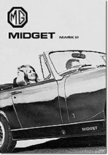Mg Owners' Handbook: Mg Midget Mk 3 : Part No. Akd7596, Paperback / softback Book Mg Owners' Handbook: Mg Midget Mk 3 : Part No. Akd7596, Paperback / softback Book