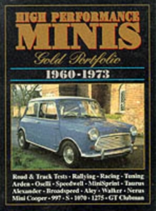 High Performance Minis Gold Portfolio 1960-73, Paperback / softback Book High Performance Minis Gold Portfolio 1960-73, Paperback / softback Book