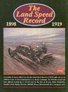 The Land Speed Record, 1898-1919, Paperback / softback Book The Land Speed Record, 1898-1919, Paperback / softback Book