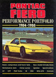 Pontiac Fiero Performance Portfolio 1984-88, Paperback / softback Book Pontiac Fiero Performance Portfolio 1984-88, Paperback / softback Book