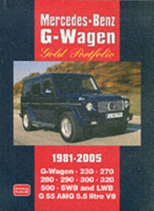 Mercedes-Benz G-Wagen Gold Portfolio 1981 - 2005, Paperback / softback Book Mercedes-Benz G-Wagen Gold Portfolio 1981 - 2005, Paperback / softback Book