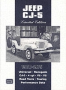 Jeep CJ-5 Limited Edition 1960 - 1975, Paperback / softback Book Jeep CJ-5 Limited Edition 1960 - 1975, Paperback / softback Book