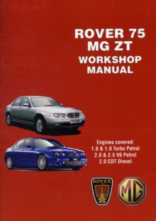 Rover 75 and MG ZT Workshop Manual, Paperback Book Rover 75 and MG ZT Workshop Manual, Paperback Book